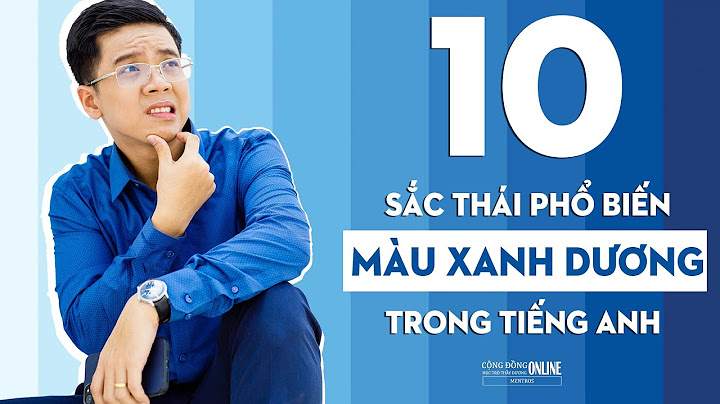 Màu xanh lục tiếng anh là gì năm 2024