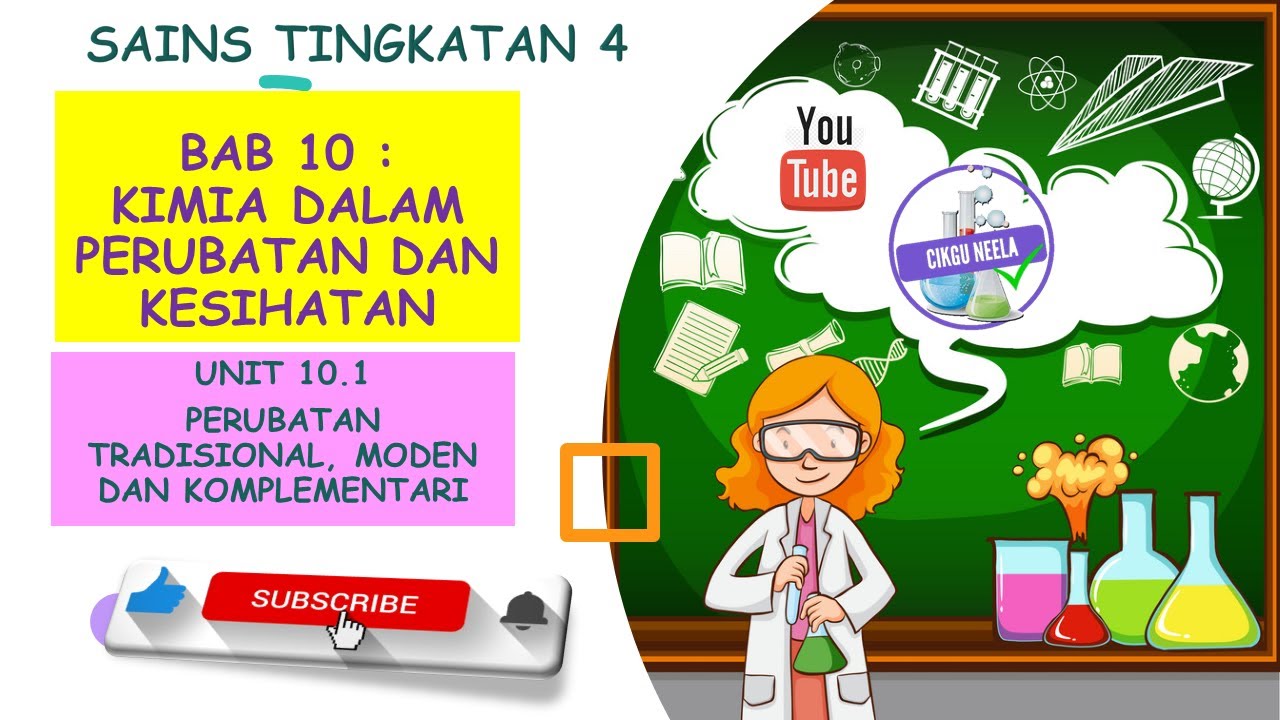 SAINS KSSM TINGKATAN 4 BAB 10  PERUBATAN TRADISIONAL, MODEN