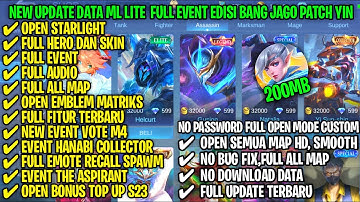 Data ML Lite Full Event Edisi Bang Jago 200Mb Update Patch Yin | ML Lite | ML Lite Patch Terbaru