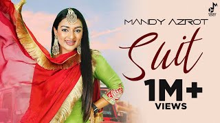 Suit - Mandy Grewal (Official Video) | Kabal Saroopwali | Music Empire | Latest Punjabi Songs 2023