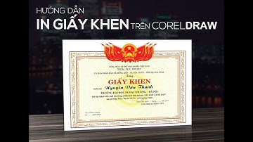 Cách in giấy khen trên CorelDRAW với dữ liệu biến đổi