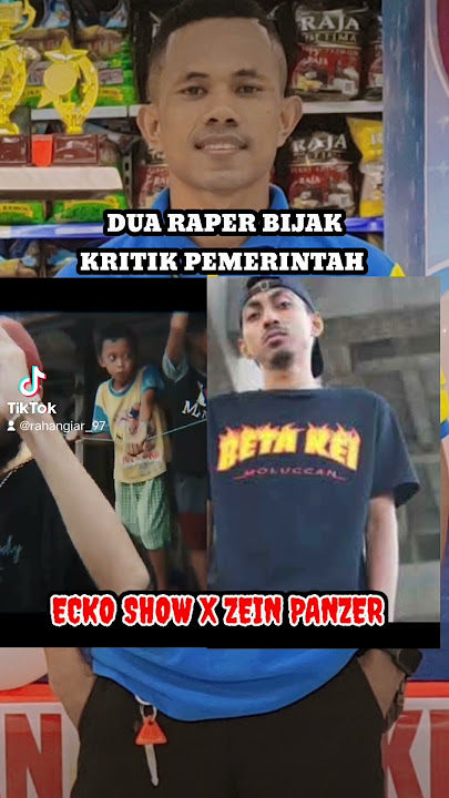 ecko show dan Zein panzer Diss pemerintah #eckoshow #zeinpanzer