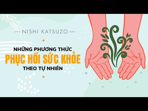 Video [Sách Nói] Những Phương Thức Phục Hồi Sức Khỏe Theo Tự... - youtube