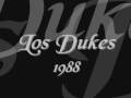 Los Dukes en accion