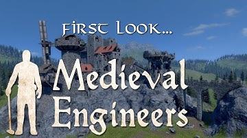 First Look: Medieval Engineers