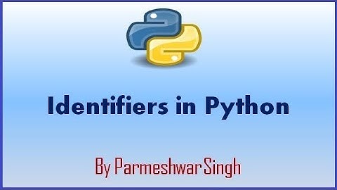 #5 Identifiers in Python in Hindi