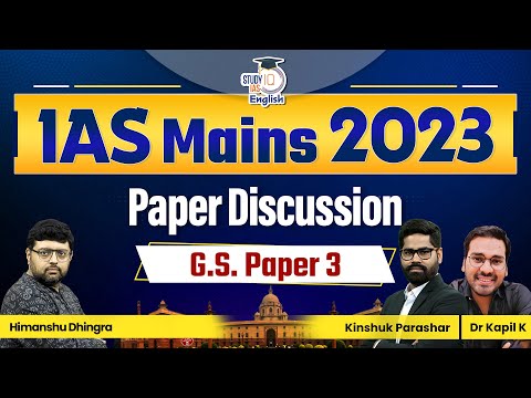 IAS Mains 2023 | Paper Discussion | G.S. Paper 3 | StudyIQ IAS English