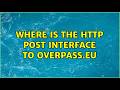 Where is the HTTP post interface to overpass.eu