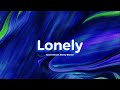 Justin Bieber, Benny Blanco -  Lonely (clean lyrics)