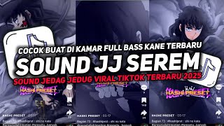 Download Lagu DJ SOUND JJ SEREM V39 FULL BASS GACOR KANE COCOK BUAT KAMAR MENGKANE VIRAL TIKTOK TERBARU 2025π§ MP3 Download Lagu DJ SOUND JJ SEREM V39 FULL BASS GACOR KANE COCOK BUAT KAMAR MENGKANE VIRAL TIKTOK TERBARU 2025π§ MP3