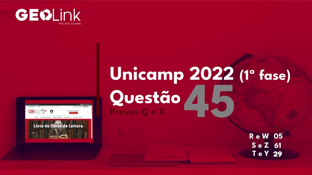 Unicamp 2022 (primeira fase): questão 45 (Provas Q e X)