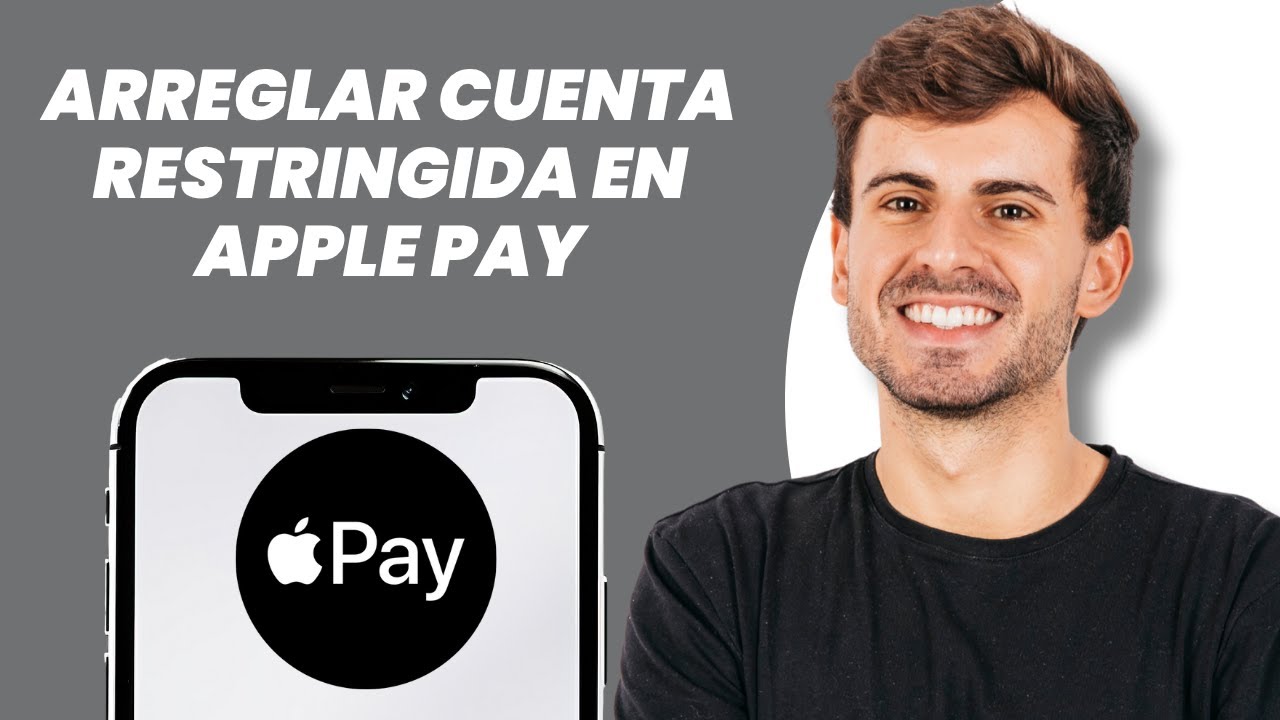Cómo solucionar la restricción de la cuenta de Apple Pay: ¡Guía fácil!