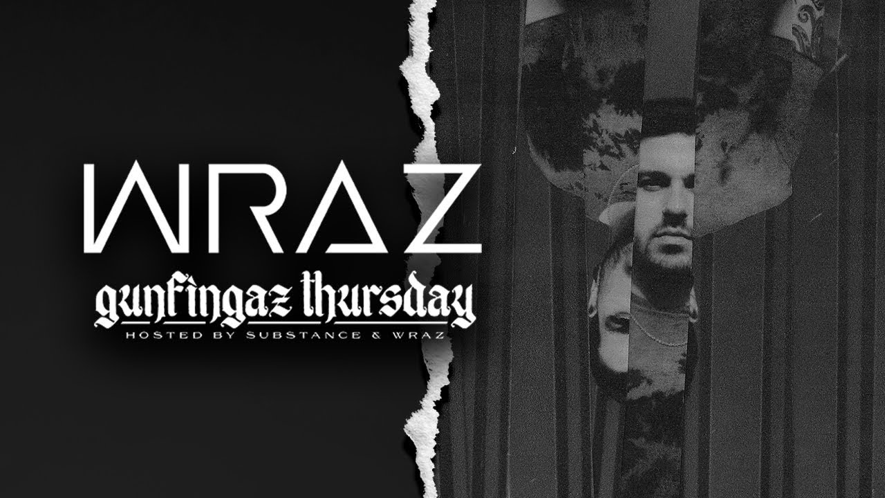 GUNFINGAZ THURSDAY (GFT) - S5E34 - WRAZ