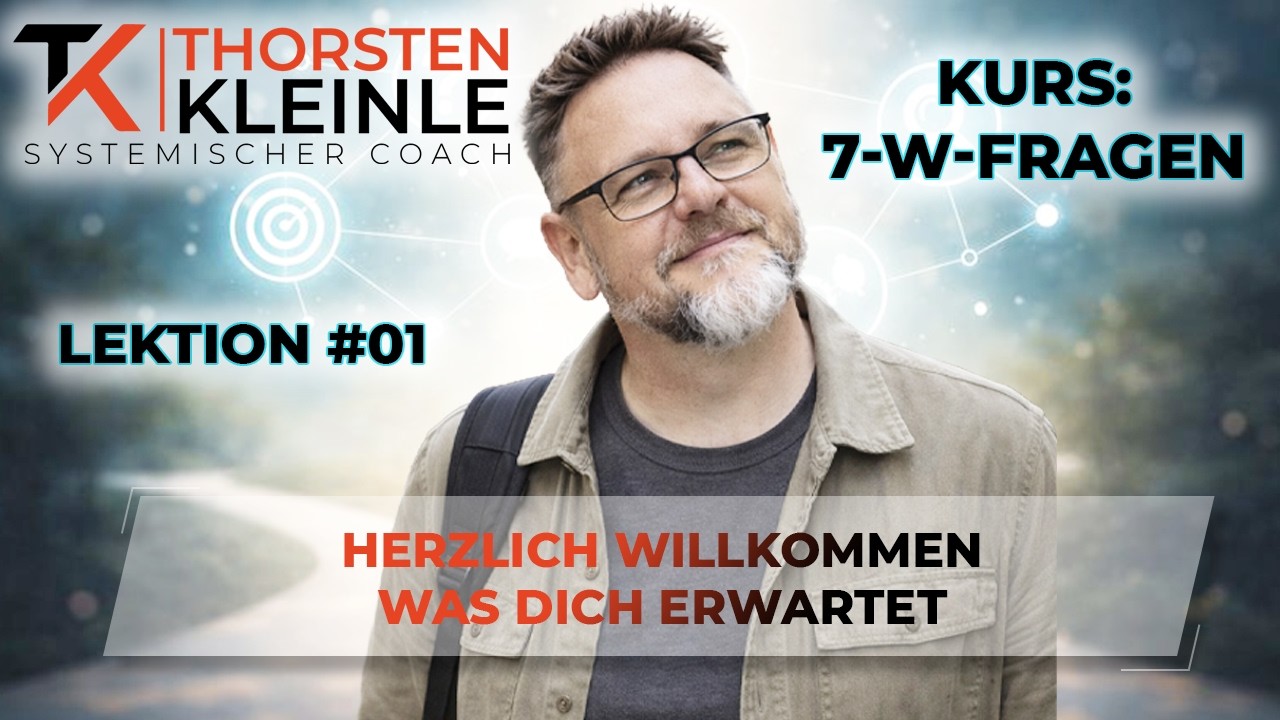 7-W-Fragen Lektion 01 – Herzlich willkommen – Was dich erwartet