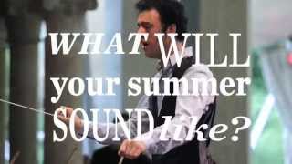 What Will Your Summer Sound Like? | Orchestral