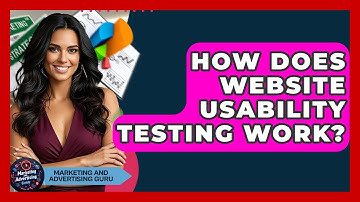 How Does Website Usability Testing Work? - Marketing and Advertising Guru