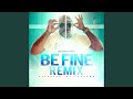 Be fine feat tsensu remix