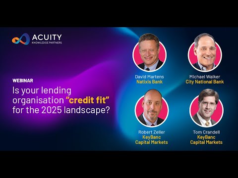 Webinar | Is your lending organization“credit fit” for the 2025 landscape?