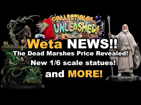 Weta News! MC Dead Marshes Price,  New 1/6 Statues and More!