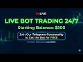 LIVE Bot Trading 24/7 | Starting Balance $500