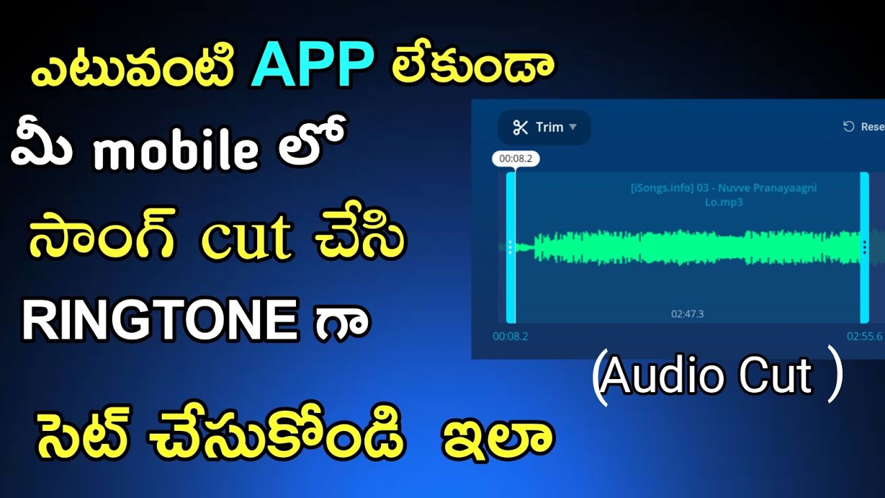 How to cut audio songs and set ringtone in mobile without app in Telugu  praveen tech