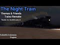The night train music trainz remake