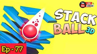 Stack ball | Gameplay ball live stream | gaming Stack ball | 7 Nov 2024 Ep - 77 #gaming #live
