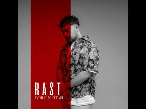 Rast - Ayrılığın Kitabı