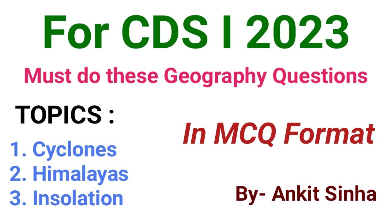 UPSC CDS I 2023 | Expected Questions Series | Geography | #facetsofupsc ...
