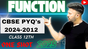 One Shot on Relation and Function  || CBSE PYQ 2024 - 2012 ||  Chapter 2  Class 12 Board 2025 #maths