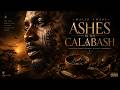 Malik Amani Ashes In The Calabash Official Audio Cinematic Afro Soul 2026 