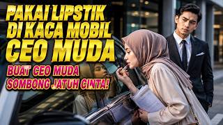 Download lagu APPLYING LIPSTICK IN A YOUNG CEO'S CAR MAKES THE ARROGANT CEO SECRETLY FALL IN LOVE!