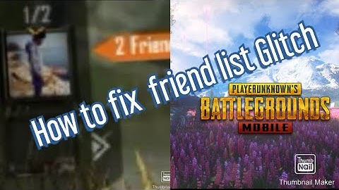 How to fix friend list glitch in PUBG MOBILE