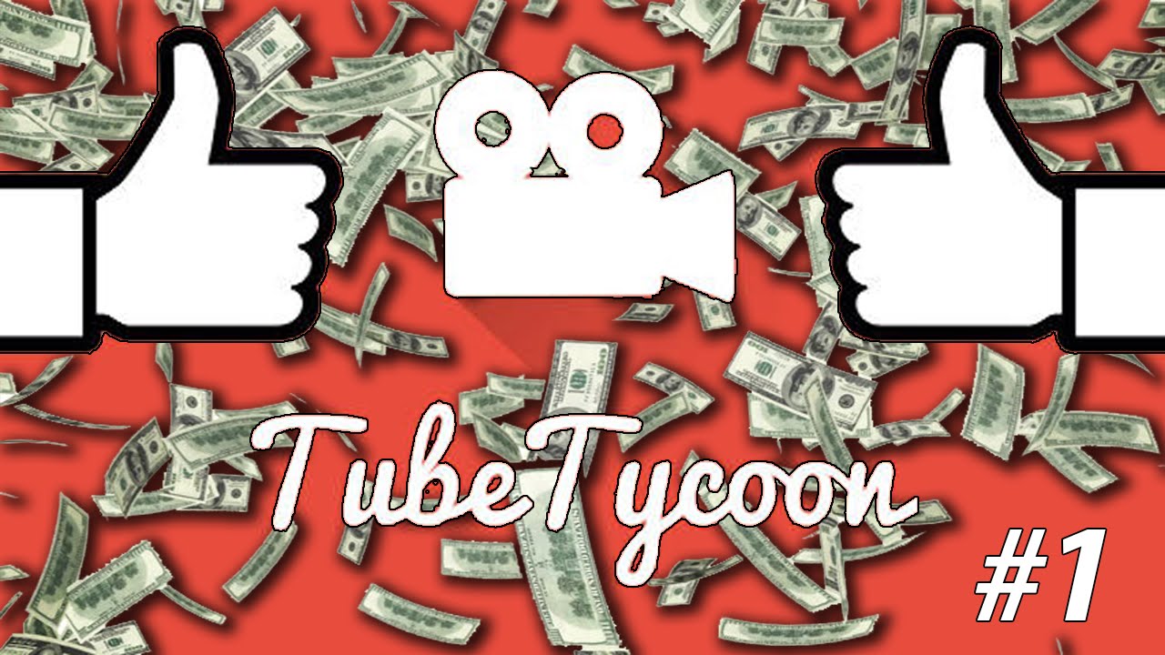 Tube Tycoon - Fast Growing Youtuber