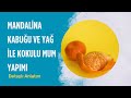 Mandalina Kabuğu ve Yağ ile Harika Kokulu Ev Yapımı Mum | Basit Doğal Mum Yapımı | Nasıl Yapılır?