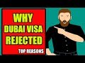 Dubai Visa : #TopReasons Why UAE Visa Application Rejected in 2019.