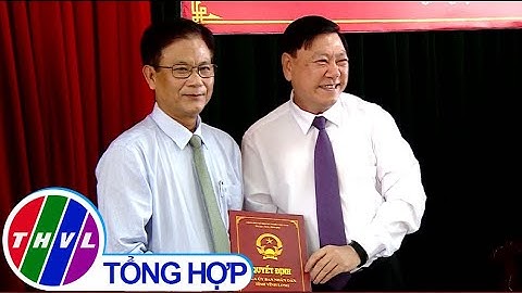 Tỉnh ủy Vĩnh Long công bố quyết định về công tác cán bộ