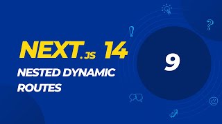 #9 Nested Dynamic Routes in Next.js 14 | Next.js Tutorial Series | 2024