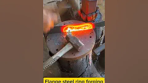 Flange Steel Ring Forging Process | Heavy Industrial Manufacturing