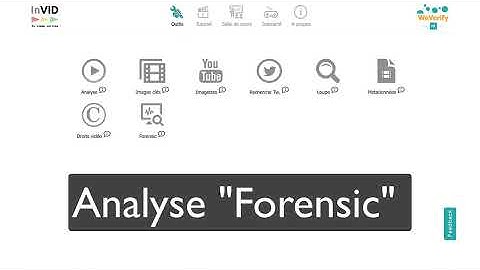 Outil forensic plugin InVID WeVerify
