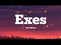 Tate McRae - exes ( Lyrics ) " Oh, I