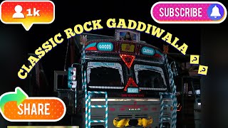 😎CLASSIC ROCK GADDIWALA 🚛#trending #SHORTS #VIDEO #VIRALVIDEO #GADILOVERS #DRIVERSONG #gadii