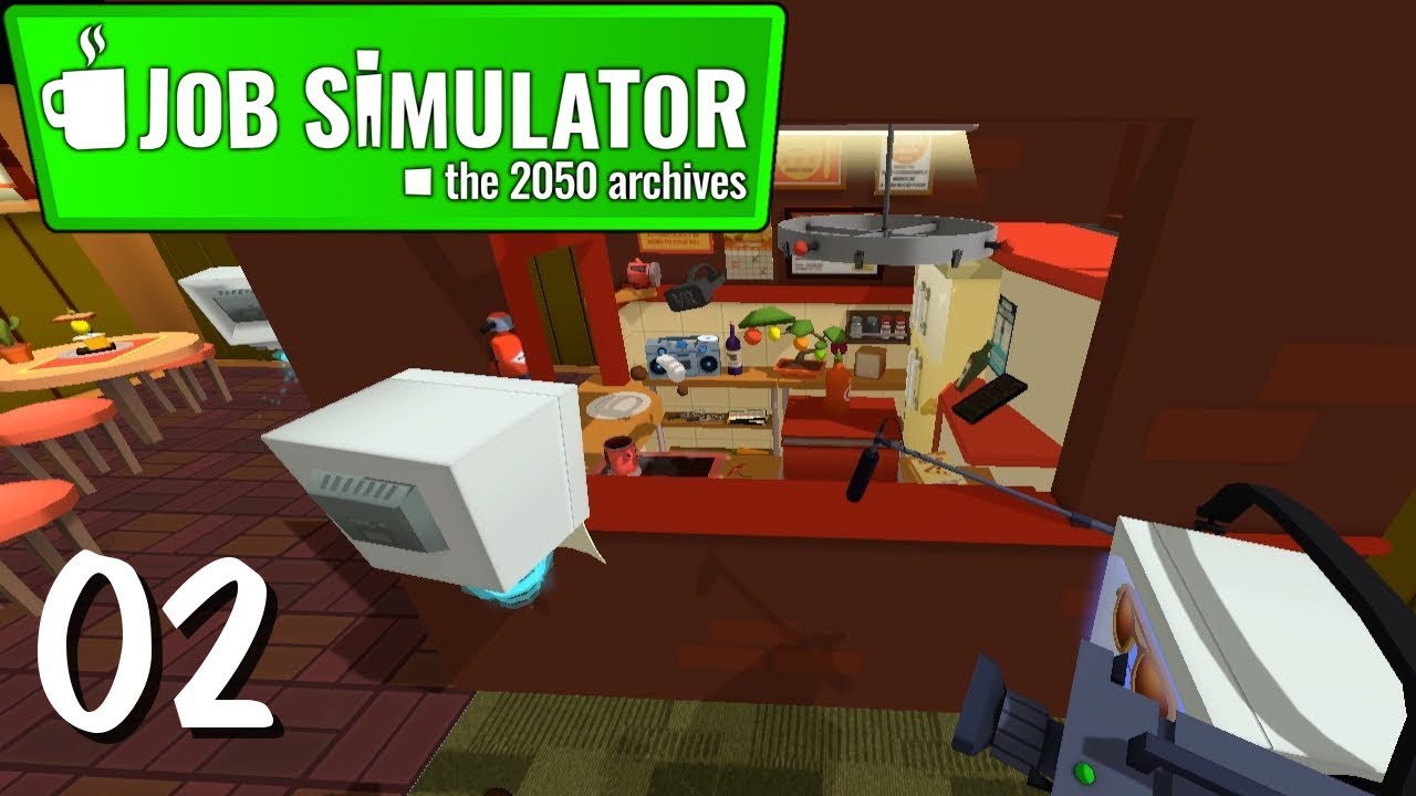Job Simulator Gameplay 2 - Stupid Spectator Cam Didn't Work Right ...