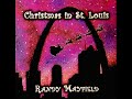 Christmas in St. Louis Music Video