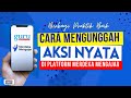 Cara Mengunggah Aksi Nyata di Platform Merdeka Mengajar (PMM)