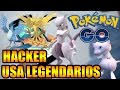 POKÉMON GO HACKER USA POKEMON LEGENDARIOS