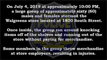 Surveillance Video Shows Group Of About 60 Teens Vandalizing, Looting Walgreens On South Street
