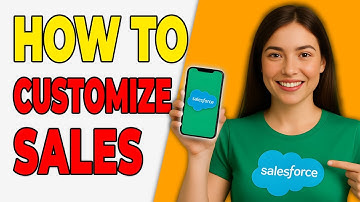 How To Customize Sales Processes [Step-By-Step]