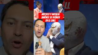 Místico y Natalia Jiménez se reúnen en el CMLL. #luchalibre