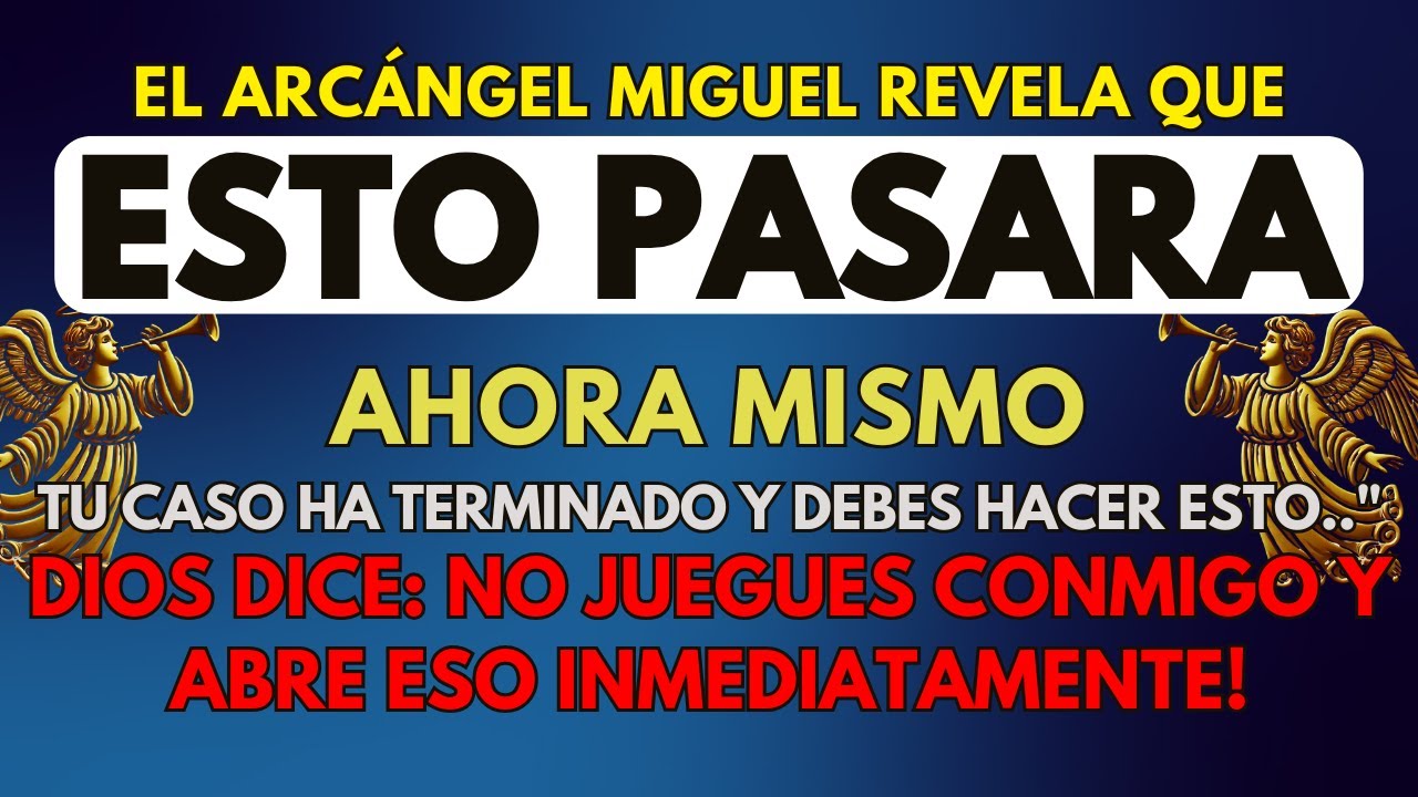 DIOS DICE: ESTO PASARÁ HOY, PORQUE TU CASO HA TERMINADO Y DEBES HACER ESTO!